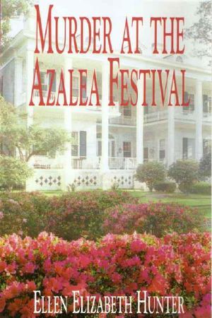 [Magnolia Mysteries 03] • Murder at the Azalea Festival